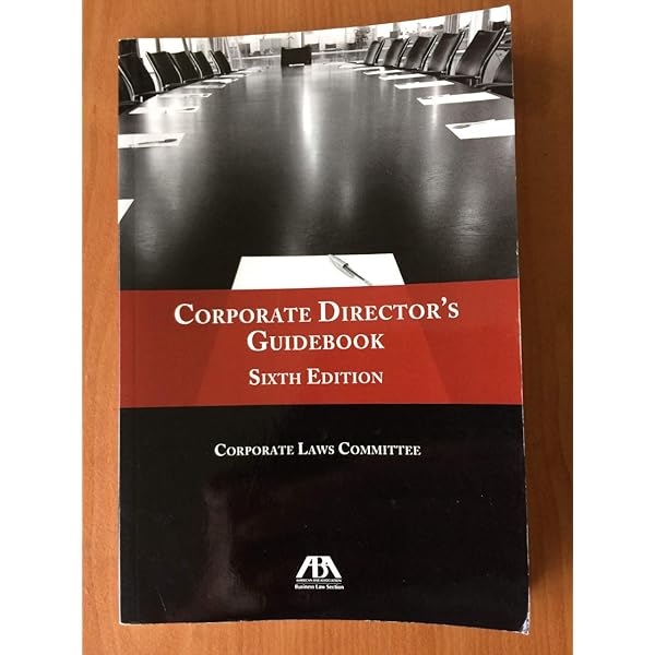 Corporate Director's Guidebook, Eighth Edition: Corporate